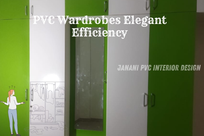 Elegant and efficient PVC wardrobes designed by Janani PVC Interior Design in Bengaluru, featuring stylish green and white finishes, maximizing storage space while enhancing the aesthetic appeal of modern interiors