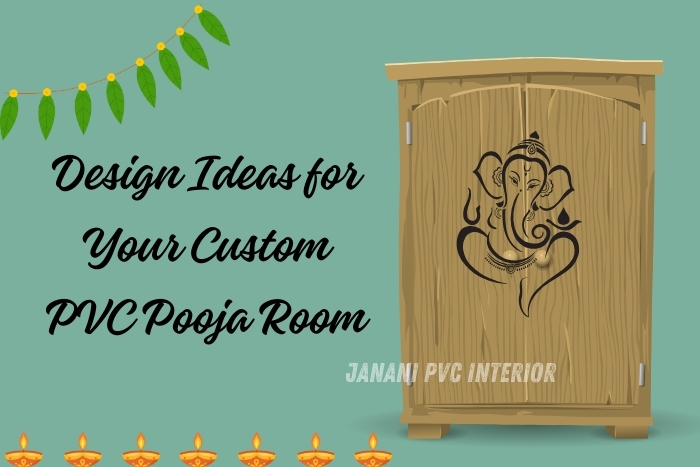 Ideas for Your Custom PVC Pooja Room by Janani PVC Interior in Bengaluru.
Features a wooden-textured PVC pooja cabinet with a sophisticated Ganesh design, blending tradition and modernity.
Perfect for enhancing spiritual environments with personalized and durable PVC solutions